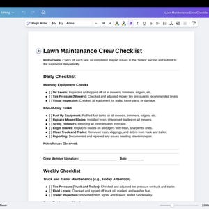 May include: A digital document titled "Lawn Maintenance Crew Checklist" on a white background. The checklist includes sections for daily and weekly tasks, such as equipment checks and maintenance, with space for notes and signatures.