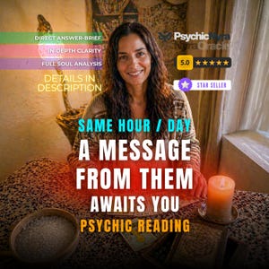 May include: A woman smiles in an image with text that reads "SAME HOUR / DAY A MESSAGE FROM THEM AWAITS YOU PSYCHIC READING." The image also includes text that reads "DIRECT ANSWER-BRIEF, IN-DEPTH CLARITY, FULL SOUL ANALYSIS, DETAILS IN DESCRIPTION."
