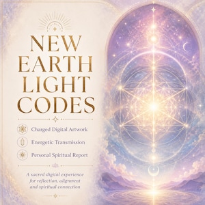 Może przedstawiać: Cyfrowa grafika zatytułowana NEW EARTH LIGHT CODES przedstawiająca świecący geometryczny wzór gwiazdy wewnątrz łukowatego portalu. Obraz zawiera tekst: Charged Digital Artwork, Energetic Transmission, Personal Spiritual Report oraz święte cyfrowe doświadczenie.