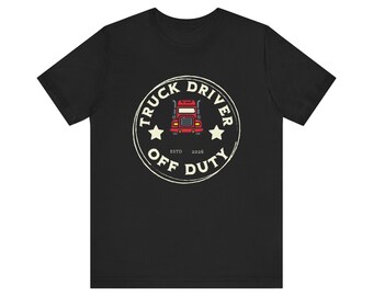 Truck Driver Shirt, Semi Truck Gift for Men, 18 Wheeler T-shirt, Long Haul Trucker Tee, Big Rig Apparel, Father's Day Present, Gift, Tee