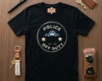 Police Off Duty Shirt, Funny Cop Gift, Deputy Sheriff Appreciation Tee, Law Enforcement Police Officer Graduation Gift, Retro American Tee