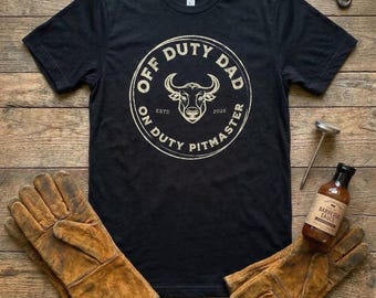 BBQ Dad Shirt, Grilling Gift for Men, I'd Smoke That BBQ Tee, Pitmaster Gift, Off Duty Dad Shirt, Smoker Apparel, Fathers Day Barbecue Gift