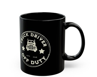 TTruck Driver Coffee Mug, Semi Trucker Gift, 18 Wheeler Mug, Big Rig Coffee Cup, Trucker Appreciation Gift, Off Duty Driver, Trucking Gift