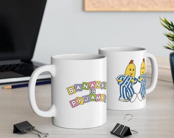 Bananas in Pyjamas Mug: Ceramic Coffee Cup, 11oz
