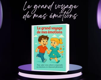 The Great Journey of My Emotions – Educational and Fun Book for Children | Stories, Games and Activities to Understand Your Emotions