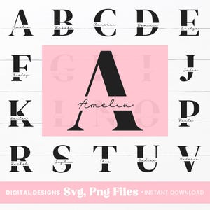 May include: Black monogram alphabet letters with names in a handwritten font. The letters are displayed on a white background with a pink square in the centre. The words "DIGITAL DESIGNS Svg, Png Files * INSTANT DOWNLOAD" are at the bottom.