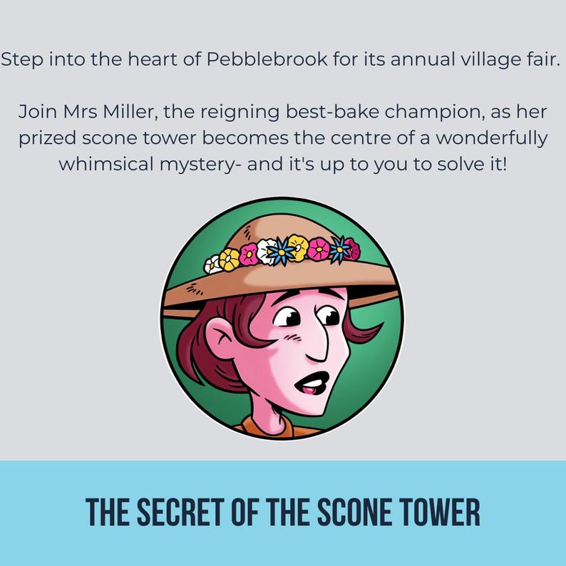 May include: Illustration of a woman wearing a hat adorned with flowers, set within a green circle. The image is part of a promotional graphic for "The Secret of the Scone Tower" with text about a village fair and a baking mystery.
