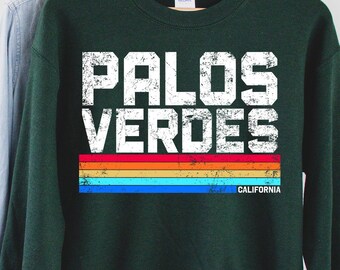 Palos Verdes Sweatshirt, Palos Verdes Estates Shirt, Palos Verdes Estates California Shirt, Palos Verdes Estates Holiday Tee