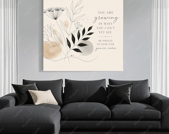 Minimalist Botanical Wall Art Print, Neutral Inspirational Quote Poster, Black and Beige Floral Printable Art,  Digital Download
