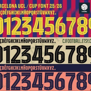 May include: Image showcasing three distinct font styles for the Barcelona UCL/Cup. The top font is yellow with a black outline, the middle font is black with a white outline, and the bottom font is navy blue with a coral outline. Each font displays the numbers 0-9.