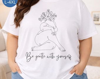 Camiseta de afirmación positiva para tallas grandes, Comfort Colors 1717, camiseta motivacional, regalo de positividad corporal, regalo de amor propio para mamás de talla grande