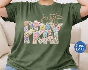Plus Size Just Pray T-Shirt, Faux Yarn Christian Faith Tee, Religious Shirt, Oversized Jesus Shirt, Religious Gift For Plus Size Women