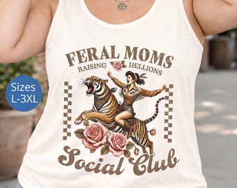 Camiseta sin mangas Feral Moms de talla grande, camiseta sin mangas para el Día de la Madre para mujeres de talla grande, camiseta del Club Feral Moms, camiseta sin mangas para mamá