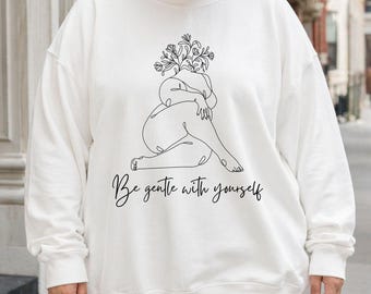 Sweatshirt met positieve affirmaties, motiverend shirt in grote maten, body-positive top, opbeurend T-shirt met graphic voor haar, cadeau voor zelfliefde voor haar