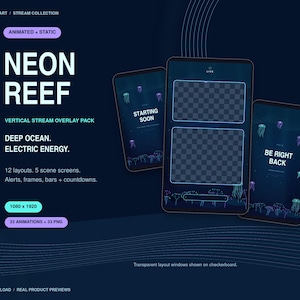Puede incluir: Un paquete de superposiciones de transmisión vertical digital titulado NEON REEF con temas de océano profundo y energía eléctrica. El conjunto incluye 12 diseños, 5 pantallas de escena, alertas, marcos, barras y cuentas regresivas en resolución 1080 x 1920.