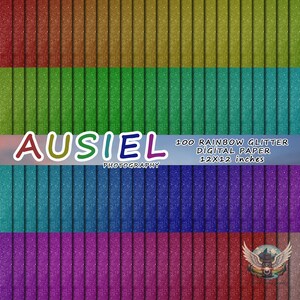 May include: A collection of rainbow-colored glitter digital paper sheets. The image displays a variety of colors, including red, orange, yellow, green, blue, and purple. The text "AUSIEL PHOTOGRAPHY" and "100 RAINBOW GLITTER DIGITAL PAPER 12x12 inches" are visible.
