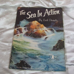 Earl Daniels Jumbo Book // The Sea in Action // Walter Foster Illustration Prints Artist Oil Painting Ocean Waves Rocks Seascapes