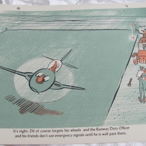 May include: A cartoon illustration depicting a plane with a face flying at night. The image features a light blue and orange colour palette. The text at the bottom reads: "It's night: Dil of course forgets his wheels and the Runway Duty Officer and his friends don't use emergency signals until he is well past them."
