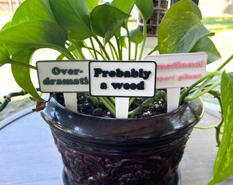 Funny Plant Stakes | Adult Humor Plant Markers | 3D Printed Indoor Plant Decor | Sarcastic Plant Tags | Houseplant Gift