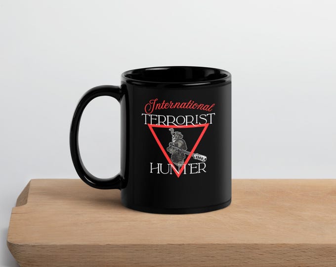 International Terrorist Hunter Mug Military Veteran | Patriotic Coffee Cup Tactical Humor Mug