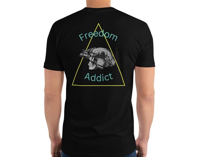 Freedom Addict T-shirt