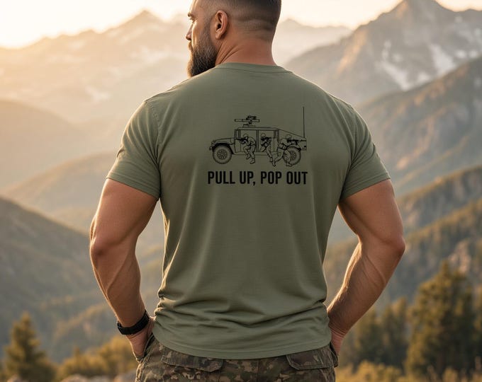 Pull Up Pop Out Military Tactical T-Shirt, Gildan 5000 Heavy Cotton, Front & Back Print