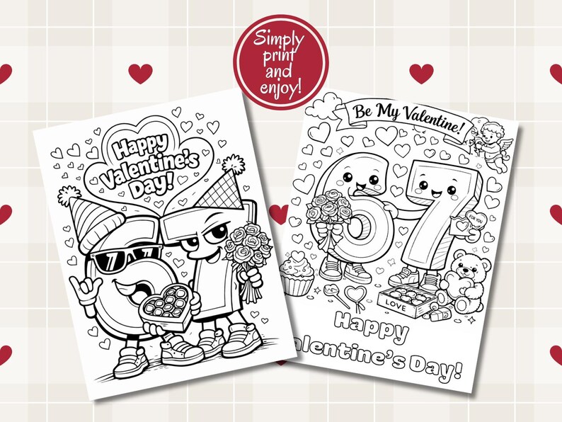 May include: Two black and white Valentine's Day coloring pages. One features a zero and a rectangle with sunglasses and party hats, holding a heart-shaped box of chocolates. The other shows a six and a seven with bouquets and a teddy bear. Text includes "Happy Valentine's Day!" and "Be My Valentine!"