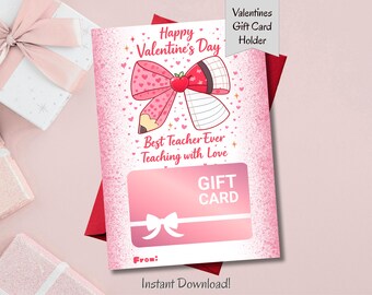Valentine Gift Card Holder Printable | Valentine's Day Teacher Gift Idea | Classroom Valentines | Teacher Thank you Card | Instant Download
