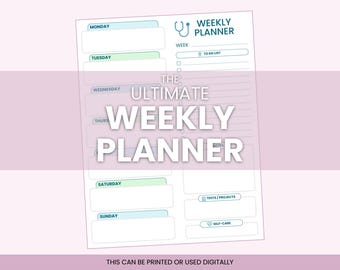 May include: A white weekly planner with a teal and green color scheme. The planner includes sections for each day of the week, a to-do list, and space for tests/projects and self-care. Text on the planner reads "The Ultimate Weekly Planner."