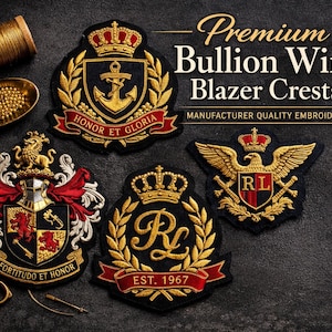 May include: Embroidered blazer crests with gold and red detailing. The crests display crowns, anchors, and eagles, with text including "HONOR ET GLORIA" and "EST. 1967". The image also shows gold thread, beads, and scissors, all on a dark background.