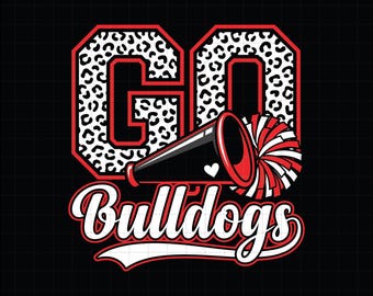 Go Bulldogs SVG, Leopard Cheer PNG, School Mascot EPS Cut File, Game Day Cricut, Football Team Gift, Cheerleader Spirit Design