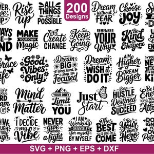 Może przedstawiać: Kolekcja 200 inspirujących wzorów w czerni i bieli, zawierających motywacyjne cytaty i frazy, takie jak „Dream Big”, „Just Start” i „Be Kind”. Projekty są dostępne w formatach SVG, PNG, EPS i DXF.
