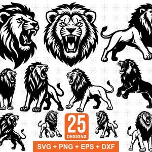 May include: A set of 25 black and white lion designs in different poses, including roaring and standing. The designs are suitable for SVG, PNG, EPS, and DXF formats. The image features multiple lion illustrations.