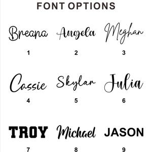 May include: A white background displays the text "FONT OPTIONS" above nine font style examples. The names Breana, Angela, and Meghan are shown in cursive. Cassie, Skylar, and Julia are also in cursive. Troy, Michael, and Jason are shown in bold.