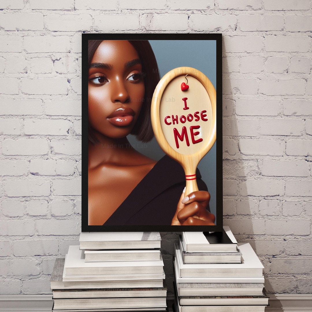 Select Me Image I Choose Me | Self Love Wall Art | Black Woman Empowerment Printable ...