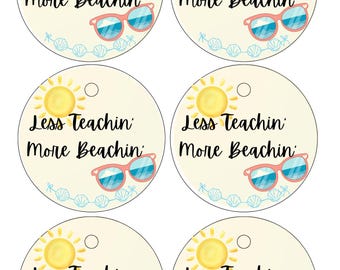 Less Teachin' More Beachin' Gift Tag