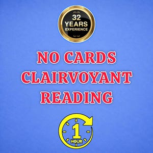 Può includere: Una grafica blu con un badge circolare dorato con il testo 32 YEARS EXPERIENCE. Sotto, il testo rosso recita NO CARDS CLAIRVOYANT READING. In basso, un'icona a forma di orologio circolare giallo mostra il testo 1 HOUR al centro.