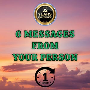 Può includere: Immagine con testo: "6 MESSAGES FROM YOUR PERSON" in lettere verdi. Un grafico dell'orologio mostra "1 HOUR". Un distintivo circolare recita "32 YEARS EXPERIENCE". Lo sfondo è un tramonto con sfumature rosa, arancioni e viola.