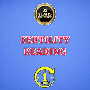 May include: A blue graphic featuring a gold-rimmed black circle with the text 32 YEARS EXPERIENCE. Below this, the red text FERTILITY READING is displayed. At the bottom, a yellow clock icon contains the text 1 HOUR with a circular arrow.