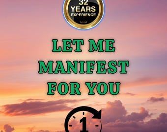 Let Me Manifest For You, Psychic Reading, Medium Reading, Personalized Psychic Manifestation Ritual, Same Hour Reading