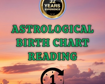 Detailed Astrological Birth Chart Reading with Psychic, Life Guidance, Tarot Insights and Full Natal Chart Astrology, Same Hour/Day Reading