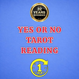 May include: A blue graphic featuring a gold-rimmed black circle with the text 32 YEARS EXPERIENCE. Below, the red text reads YES OR NO TAROT READING. At the bottom, a yellow circular clock icon contains the number 1 and the text HOUR.