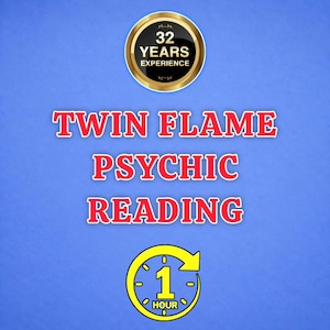 Può includere: Una grafica blu con un cerchio nero bordato d'oro con il testo 32 YEARS EXPERIENCE. Sotto, il testo rosso recita TWIN FLAME PSYCHIC READING. In basso, un'icona circolare gialla con una freccia dell'orologio contiene il testo 1 HOUR.