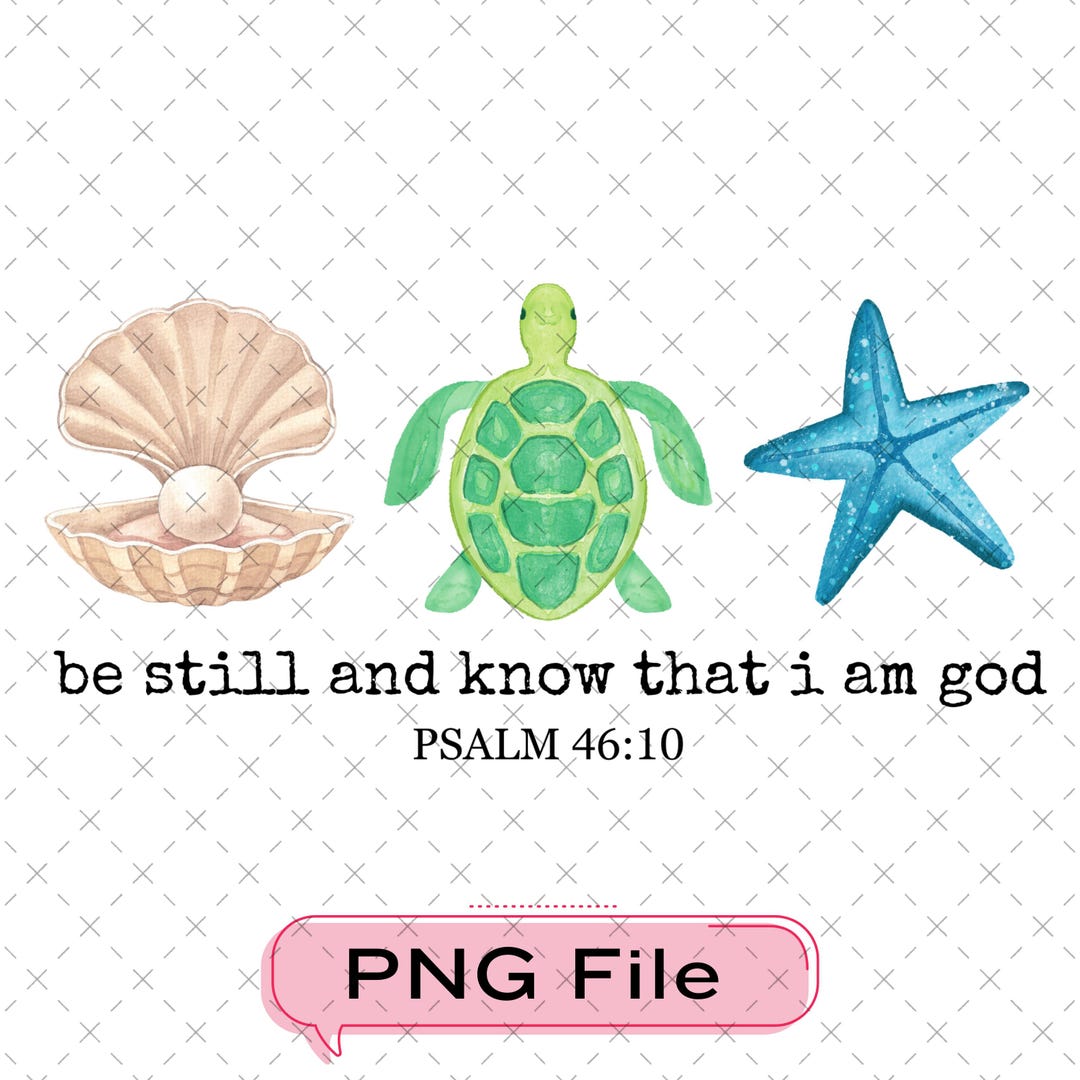 Be Still and Know That I Am God Png, Bible Verse Christian Design, Sea ...