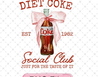 Diet Soda Social Club Png, Coquette Bow Soda Design, Sarcastic Meme Png, Cute Soda Lover Digital File For Women