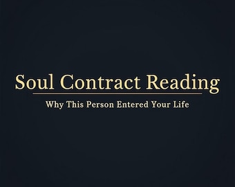 Soul Contract Reading | Why This Person Entered Your Life | Karmic Connection Insight