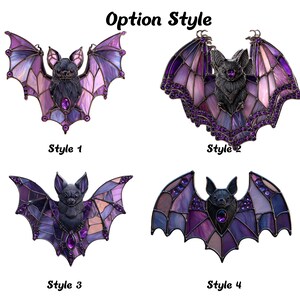 May include: Four decorative bat ornaments in various styles. Each bat features a detailed design with purple and pink stained glass wings, a dark grey bat body, and a central purple gem. The text "Option Style" and style numbers are visible.