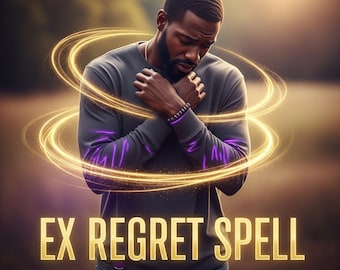 EX-REGRET MANIFESTATION Spell | Make Them Miss You | Deep Remorse Energy | Emotional Reflection Ritual