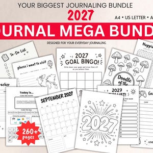 May include: A 2027 journal mega bundle featuring various printable pages including a To-Do List, 2027 Goal Bingo, Happiness Tracker, Energy Tracker, September 2027 calendar, and Gaming Tracker. The collection includes 260+ pages in A4, US Letter, and A5 sizes.