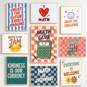 May include: A collection of nine rectangular wall art prints featuring educational and motivational themes. Designs include text such as Create The Future You Imagine, Math Club, Numbers Matter, and Kindness Is Our Currency, alongside illustrations of a calculator, lemons, and flowers.
